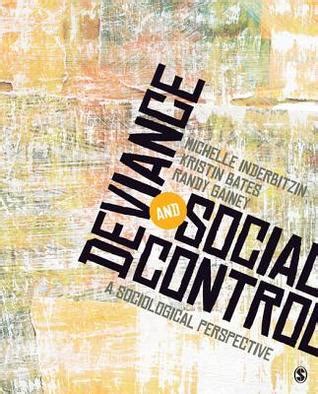 Deviance And Social Control A Sociological Perspective By Michelle L