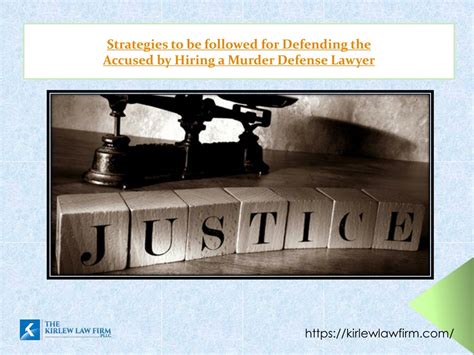 Ppt Strategies To Be Followed For Defending The Accused By Hiring A Murder Defense Lawyer