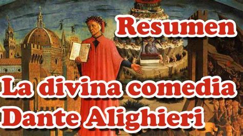 La Divina Comedia Dante Alighieri Resumen Análisis Y Reseña Biblioteca Salvadora