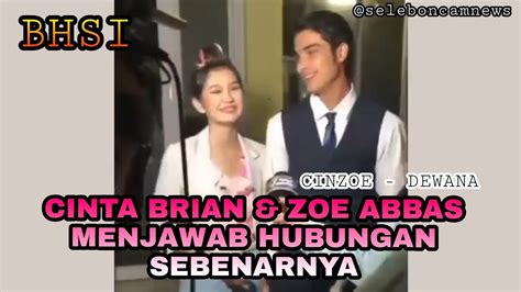 Teka Teki Jawaban Cinta Brian Zoe Abbas Saat Ditanya Kemungkinan