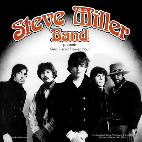 Steve Miller Band Steve Miller Band Presents King Biscuit Flower