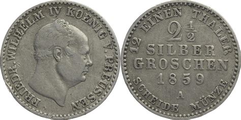 Preussen Königreich 2½ Silber Groschen 1859 A Friedrich Wilhelm IV