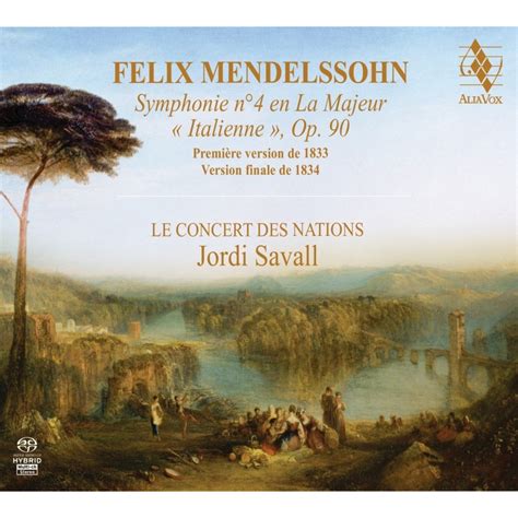 Le Concert Des Nations Jordi Savall Mendelssohn Symphony No 4