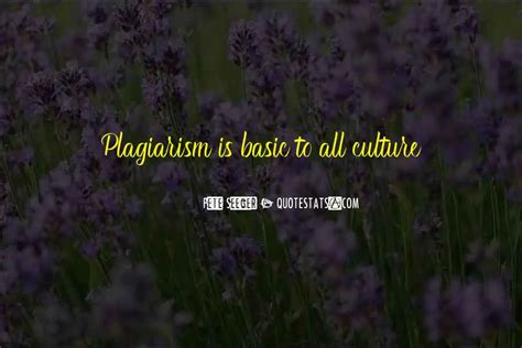 Top 95 Quotes About Plagiarism: Famous Quotes & Sayings About Plagiarism