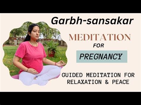 Meditation For Pregnancy Garbh Sansakar Fitness Yoga Meditation