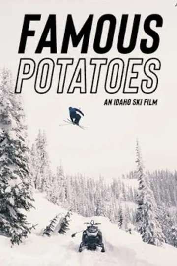 Famous Potatoes 2021 Cast Reviews Trailers And Where To Watch