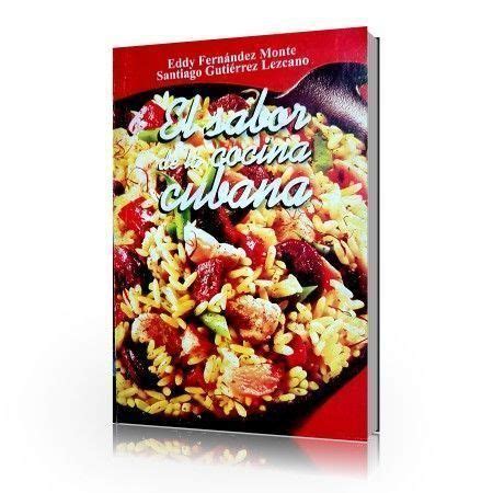 Libros Para Elaborar Los Mejores Platos De La Cocina Cubana