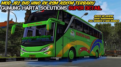 Mod Bussid Terbaru Gunung Harta Terbaru Livery Mod Jb Shd Hino Rk Rsm