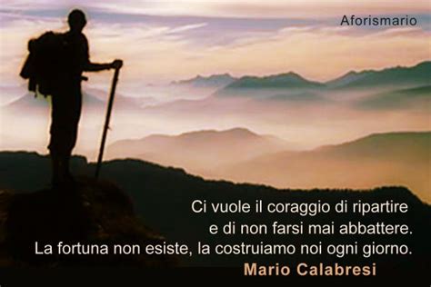 Frasi Sulla Forza E Il Coraggio