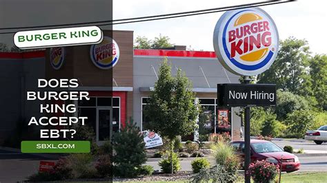 Does Burger King Take Ebt Or Food Stamps In