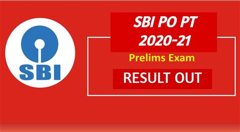 Sbi Po Prelims Result 2020 21 Out State Bank Of India Declare