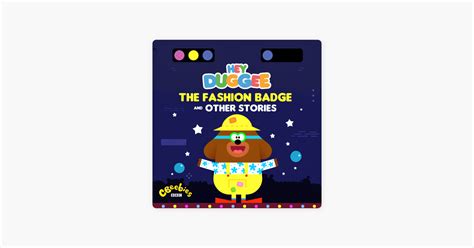 ‎hey Duggee The Fashion Badge And Other Stories On Itunes