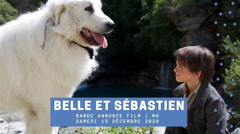 Belle Et S Bastien L Aventure Continue D Cembre Sur M