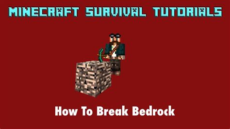 Minecraft Tutorials How To Break Bedrock In Survival Youtube