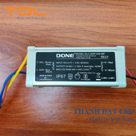 Nguồn Driver Done 50w DPL DL 50W1A35 MP TDL