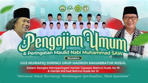 TABLIGH AKBAR PERINGATAN MAULID NABI MUHAMMAD SAW Bersama GUS MUWAFIQ