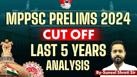 MPPSC Cut Off 2024 MPPSC PRE 2024 Last 5 Years Cut Off MPPSC Pre