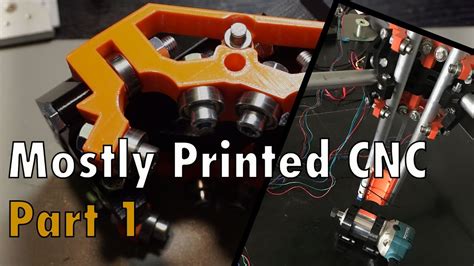 Building The Mostly Printed Cnc Mpcnc Part Youtube