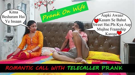 Romantic Call With Telecaller Girl Prank Prank On Wife Hindi Prank On Wife In India New