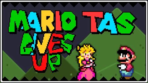 Smw Tas Mario Gives Up Youtube