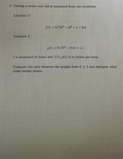 Solved 3 During A Storm Rain Fall Is Measured From Two