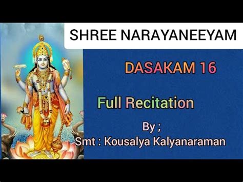 Shree Narayaneeyam Dasakam Full Recitation By Smt Kousalya