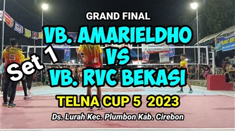 Grand Final Set Mohan Wakrus Sendi Cs Vb Amarieldho Vs Vb Rvc