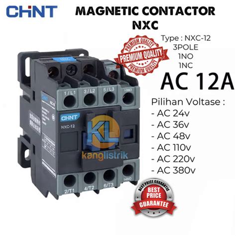 Jual KONTAKTOR CONTACTOR CHINT 12A NXC 12 AC 24v 36v 48v 110v 220v 380v