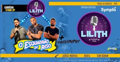 Show Gratuito Dia Stand Up No Lilith Comedy Esquadr O Do Riso