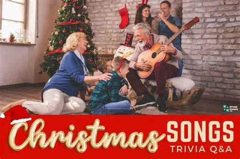 37 Christmas Songs Trivia Questions And Answers