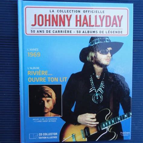 Johnny Hallyday Collector Livre CD 1969 Rivière Ouvre ton Lit 22 5