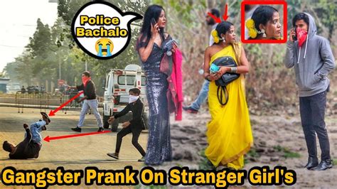 Gangsters Phone Robbry Prank On Stranger Girl S Gunda Prank In