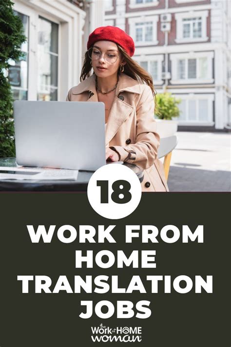 18 Work At Home Translator Jobs And Money Making Gigs Working From