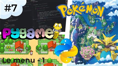 Créer un jeu Pokémon en Python avec Pygame Episode 7 Le menu