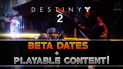 Destiny 2 Beta Dates And Playable Content Console New Release Date