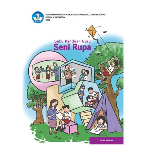 Buku Kurikulum Merdeka Non Lisensi Buku Panduan Guru Seni Rupa Untuk