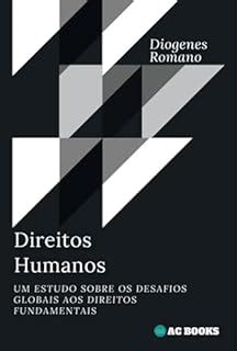 Direitos Humanos EBook Resumo Ler Online E PDF Por Romano Diogenes