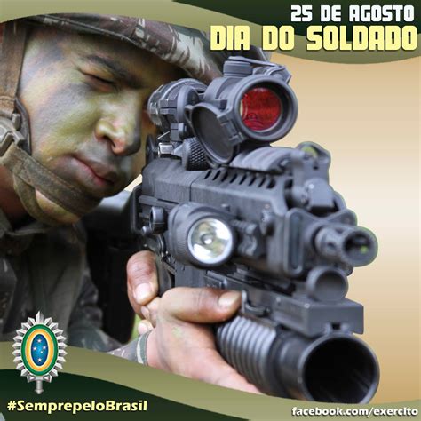 25 de agosto Dia do Soldado Forças Terrestres ForTe