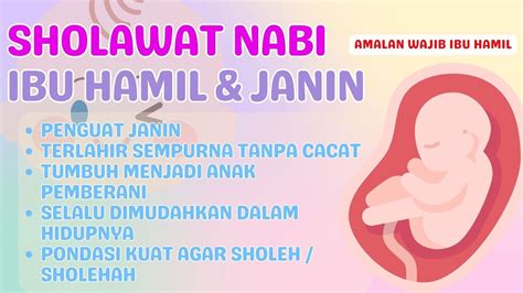 Sholawat Ibu Hamil Agar Bayi Sehat Sempurna Sholawat Penguat Kandungan