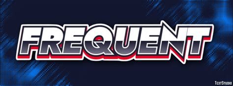 Frequent Text Effect and Logo Design Word