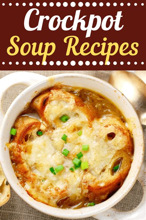 24 Easy Crockpot Soup Recipes - Insanely Good