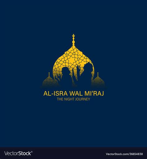 Al Isra Wal Miraj Royalty Free Vector Image VectorStock