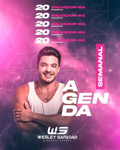 Flyer Agenda Semanal Wesley Safadão Social Media PSD Editável download