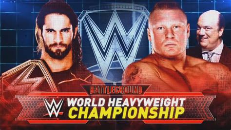 Wwe Battleground Promo 2015 Seth Rollins Vs Brock Lesnar Youtube