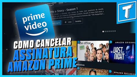 COMO CANCELAR A ASSINATURA DA AMAZON PRIME VIDEO SEM ERRO YouTube