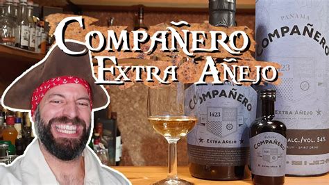 Compañero Ron Panama Extra Añejo im Test Rum aus Panama YouTube