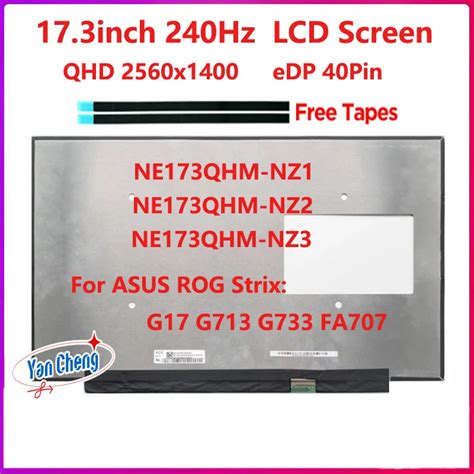 17 3 Inch Laptop LCD Screen NE173QHM NZ1 NE173QHM NZ2 NZ3 For ASUS ROG