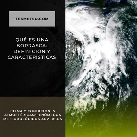 Qu Es Una Borrasca Definici N Y Caracter Sticas Tekmeteo