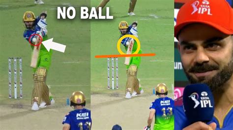 Virat Kohli No Ball Wicket Controversy Virat Kohli Out Today Virat Kohli Angry Rcb Vs Kkr