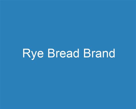 20 Best Rye Bread Brand [2023] - Curee